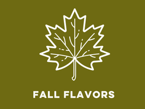 October - Fall Flavors 